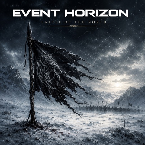 Battle Of The North by Event Horizon